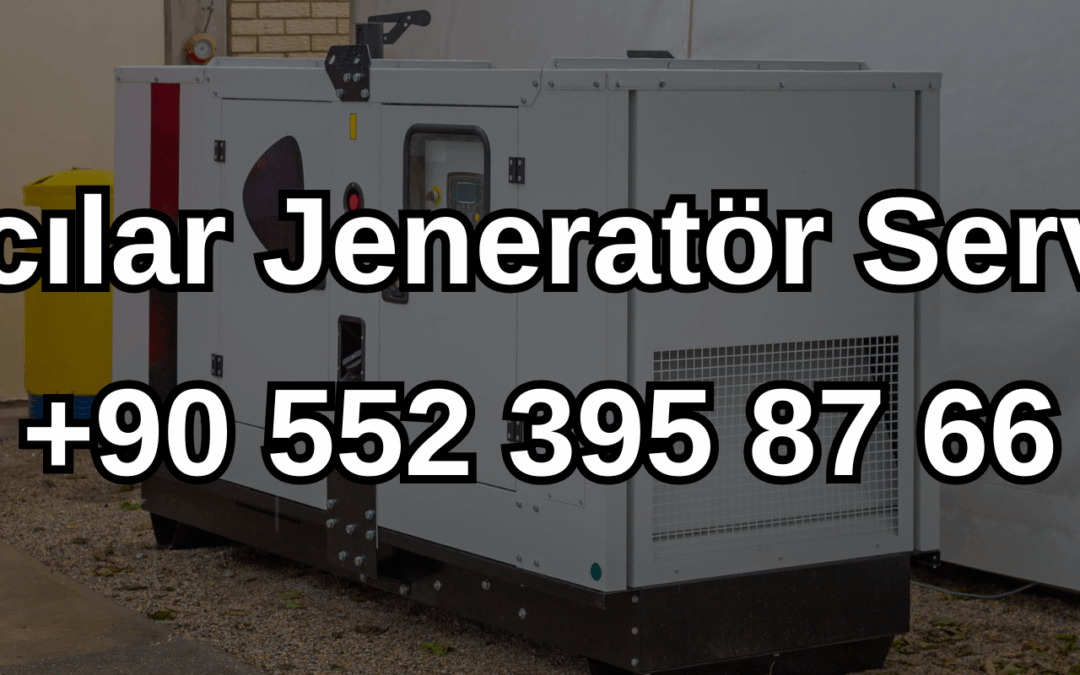 Avcılar Jeneratör Servisi ve Satışı