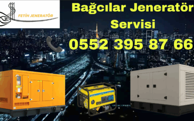 Bağcılar Jeneratör Servisi Ve Satışı