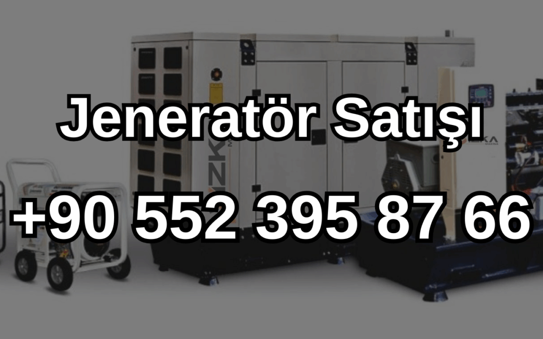 Jeneratör Satışı